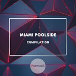 Miami Poolside