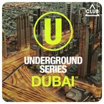 Underground Series Dubai, Vol 2
