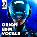 Orion - EDM Vocals (Sample Pack WAV)