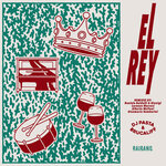 El Rey Remixes