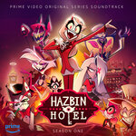 Hazbin Hotel (Explicit Original Soundtrack)