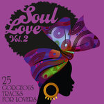 Soul Love: 25 Gorgeous Tracks For Lovers, Vol 2