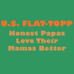 Honest Papas Love Their Mamas Better