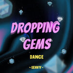 Dance (Dropping Gems 01)