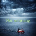 Not Returning