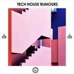 Tech House Rumours, Vol 36