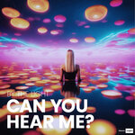 Can You Hear Me (Extended Mix)