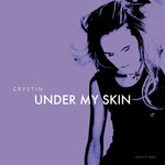 Under My Skin (2007 - 2014 - 2024)