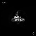 M4A Best Of 6 YRS