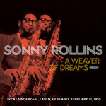 A Weaver Of Dreams (Live in Singerzaal, Laren, Holland, 21 February 1959)