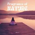 Fragrance Of Nature, Vol 4