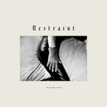 Restraint (Remixes)