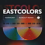 Harmony / Runout Remix