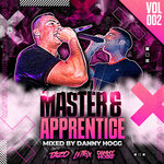 Master & Apprentice Vol 002 (Explicit)