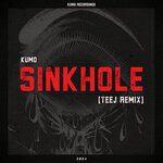 Sinkhole (Teej Remix)
