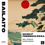 Bailaito (Mihalis Safras Remix)
