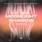 Moonlight Shadow (Techno Edit)