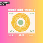Nothing But... Organic House Essentials, Vol 19