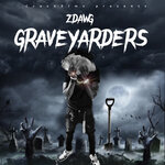 Graveyarders (Explicit)