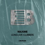 Long Live Clubbers (Original Mix)