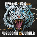 Euphonique & Dazee Present: Welcome To The Jungle