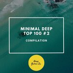 Minimal Deep Top 100 #2
