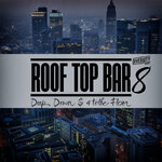 Rooftop Bar Vol 8