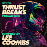 Thrust Breaks Volume One (Compiled by Lee Coombs)