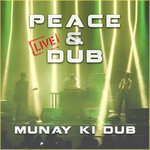 Peace & Dub (Live)
