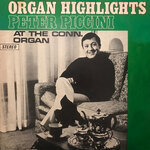 Organ Highlights: Peter Piccini At The Conn Organ