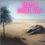 Beats & Smoke, Vol 1