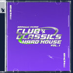 Club Classics - Hard House, Vol 1 - Armada Music