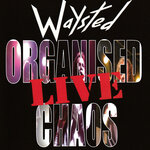 Organized Chaos Live (Explicit)