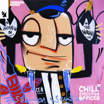 Chill Executive Officer (CEO), Vol 30 [Selected By Maykel Piron]