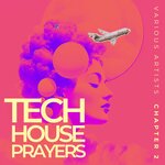 Tech House Prayers Chapter 2