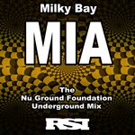 Mia (The Nu Ground Foundation Underground Mix)