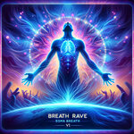 Breath Rave V1
