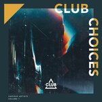 Club Choices, Vol 1
