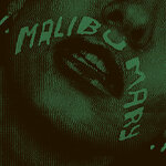 Malibu Mary (Kaskade Extended Remix)