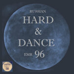 Russian Hard & Dance EMR Vol 96