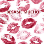 Besame Mucho