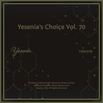 Yesenia's Choice Vol 70