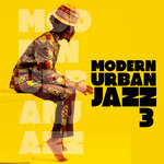 Modern Urban Jazz Vol 3