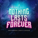 Nothing Lasts Forever