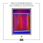 Re:Commended - Nu Disco Edition Vol 21