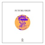 Future/Deep, Vol 38
