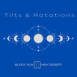 Tilts & Rotations