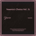 Yesenia's Choice Vol 71