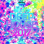 Best Of Deep House 2017