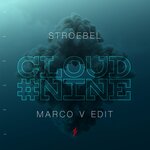 Cloud Nine (Marco V Edit)